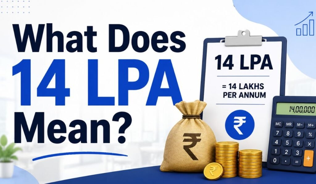 What Does 14 LPA Mean