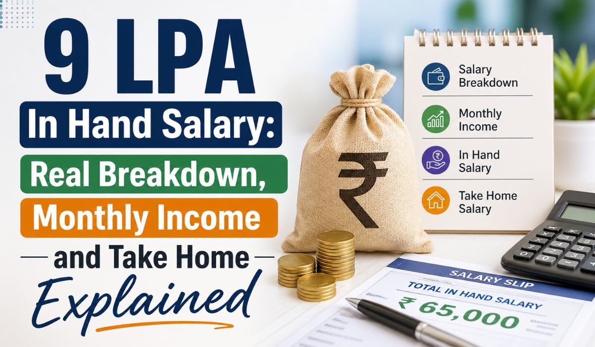 9 LPA In Hand Salary